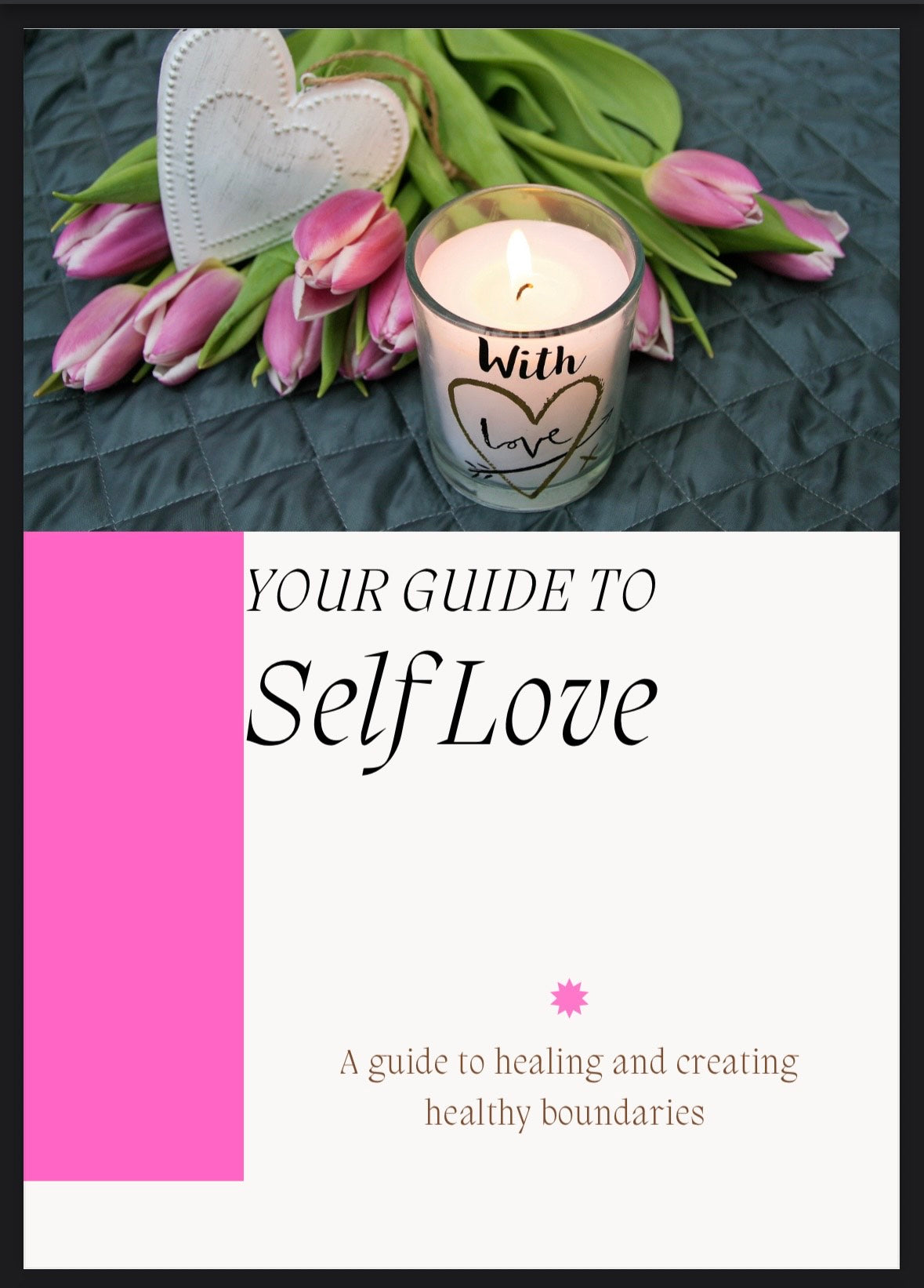 Your Guide to Self Love